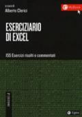 Eserciziario di Excel. 155 esercizi risolti e commentati. Con Contenuto digitale per download e accesso on line