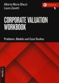 Corporate valuation workbook. Problems, models and case studies