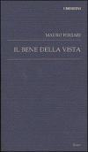 Il bene della vista