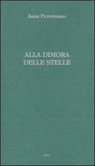 Alla dimora delle stelle