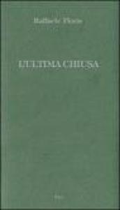 L'ultima chiusa