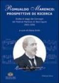 Romualdo Marenco: prospettive di ricerca. Scelta degli Atti del Convegno Romualdo Marenco 2006