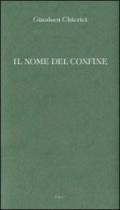 Il nome del confine