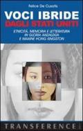 Voci ibride dagli Stati Uniti. Etnicità, memoria e letteratura in Gloria Anzaldùa e Maxine Hong Kingston