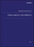 Pergamena dei ribelli