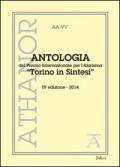 Antologia del premio internazionale per l'aforisma «Torino in Sintesi» 2014. 4ª edizione