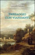 Paesaggio con viandanti