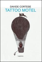 Tattoo motel