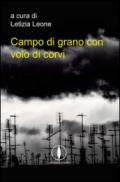 Campo di grano con volo di corvi. Antologia