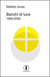 Banchi di luce