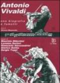 Antonio Vivaldi. Una biografia a fumetti. Con CD Audio