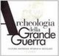 Archeologia della grande guerra (2008): 1