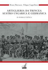 Artiglieria da trincea austro ungarica e germanica. 2.Storia e tattica