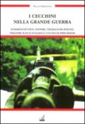 I cecchini nella grande guerra e i fucili di precisione