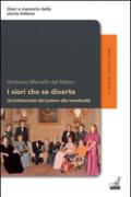 I siori che se diverte. Un'aristocrazia dal potere alla mondanità