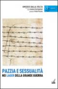 Pazzia e sessualità nei lager della grande guerra