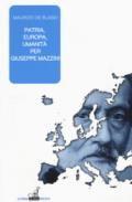 Patria, Europa, umanità per Giuseppe Mazzini