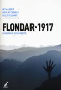 Flondar 1917. Il presagio di Caporetto