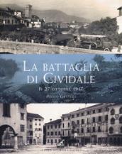 La battaglia di Cividale. Il 27 ottobre 1917