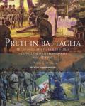 Preti in battaglia. Vol. 2: Tra apostolato e amor di patria. I cappellani miliari decorati 1916.