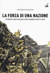 La forza di una nazione