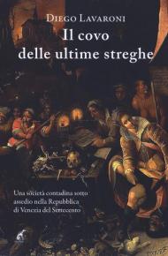 Il covo delle ultime streghe