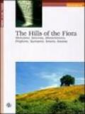 The Hills of the Fiora. Manciano, Saturnia, Montemerano, Pitigliano, Scansano, Sorano, Sovana