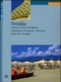 Versilia. Camaiore, Forte dei Marmi, Massarosa, Pietrasanta, Seravezza, Stazzema, Viareggio. Ediz. inglese