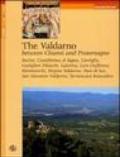 The Valdarno. Between Chianti and Pratomagno