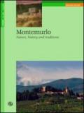 Montemurlo. Nature, history and traditions
