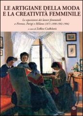 Le artigiane della moda e la creatività femminile. Le esposizioni dei lavori femminili a Firenze, Parigi e Milano (1871-1890-1902-1906)