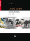 Le città visibili. Lo spazio urbano nel cinema del neorealismo (1945-1953)