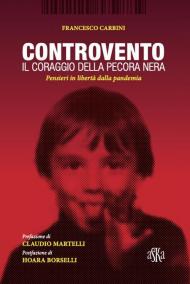 Controvento. Il coraggio della pecora nera