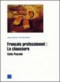 Français professionnel. La chaussure