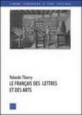 Le francais des lettres et des arts