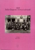 1868 Italia Giappone. Intrecci culturali. Ediz. italiana e inglese