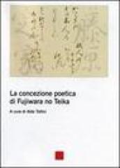 La concezione poetica di Fujiwara No Teika