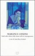 Margini e confini. Studi sulla cultura delle donne nell'età contemporanea