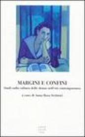 Margini e confini. Studi sulla cultura delle donne nell'età contemporanea