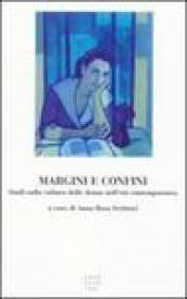 Margini e confini. Studi sulla cultura delle donne nell'età contemporanea