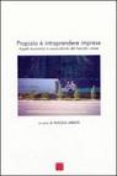 Propizio è intraprendere imprese. Aspetti economici e socioculturali del mercato cinese