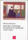 Ventura e sventura dei gesuiti in Giappone (1549-1639)
