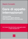 Gare di appalto internazionali. Call for tender. Procedure e regole utilizzate nella cooperazione internazionale