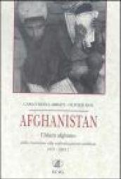 Afghanistan. L'Islam afghano dalla tradizione alla radicalizzazione talibana (871-2001)