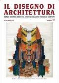 Il disegno di architettura. Notizie su studi, ricerche, archivi e collezioni pubbliche e private. Vol. 37