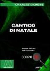 Cantico di Natale. Ediz. per ipovedenti