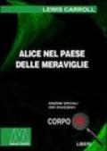 Alice nel paese delle meraviglie. Ediz. per ipovedenti