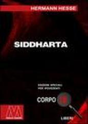 Siddharta. Ediz. per ipovedenti