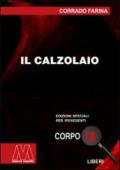 Il calzolaio. Ediz. per ipovedenti