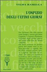 L'ospizio degli ultimi giorni